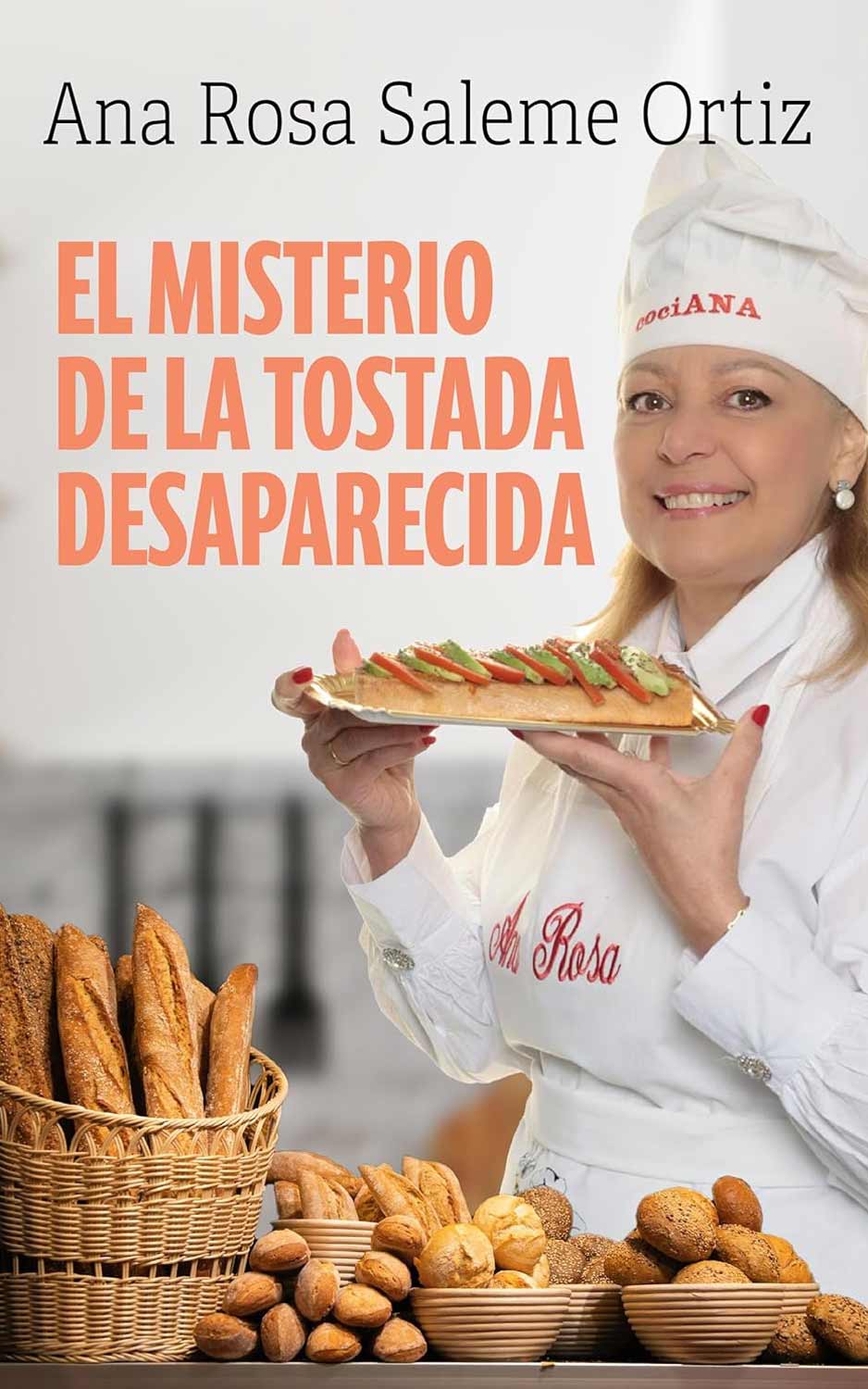 Escritora Ana Rosa Saleme Ortiz El misterio de la tostada desapararecida